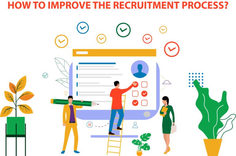How to Improve The Recruitment Process?